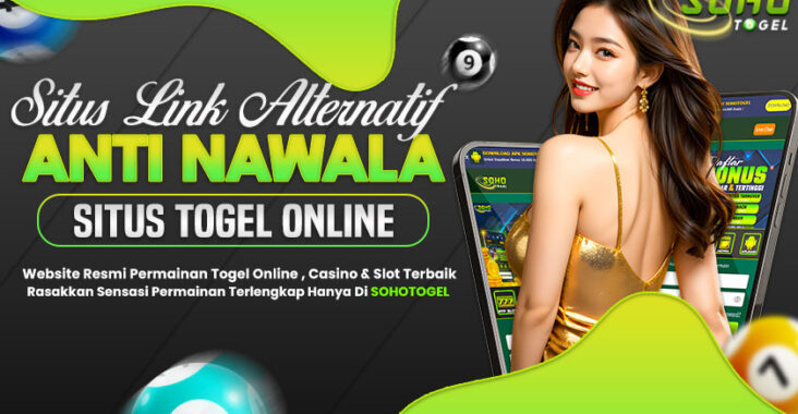 SOHOTOGEL Website Situs Togel Terpercaya Mudah Jackpot